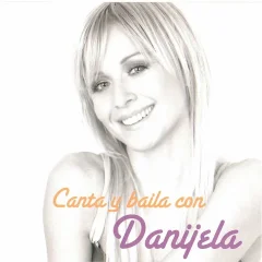 DANIJELA- CANTA Y BAILA CON